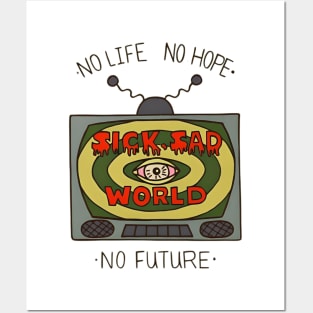 No life no hope, no future, daria Posters and Art